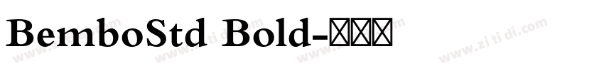 BemboStd Bold字体转换